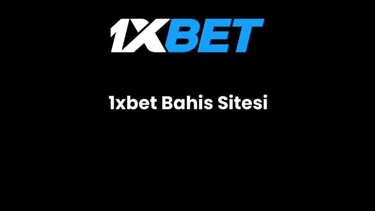 1xbet Bahis Sitesi