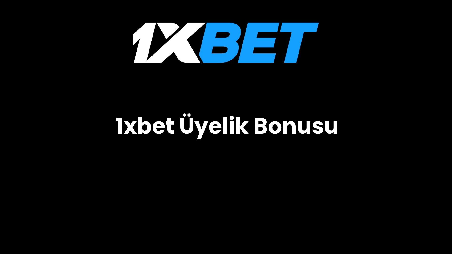 1xbet uyelik bonusu 94